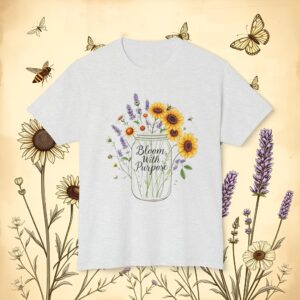 Floral T-Shirt — Bloom With Purpose Botanical Tee | Beautiful Must-Have Gift (2025)