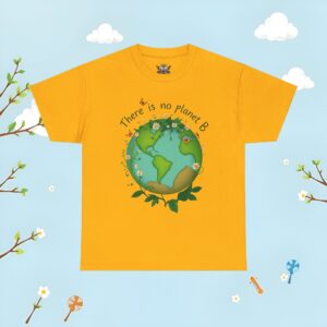 There Is No Planet B T-Shirt — Perfect Eco Tee | Powerful Earth Day Gift (2025)